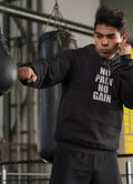 No Pain No Gain Hoodie